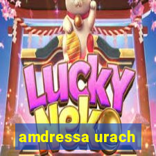 amdressa urach